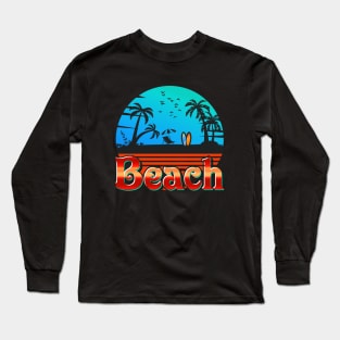 Beach life Long Sleeve T-Shirt